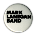 Mark Lanegan Button Badges x 4 Button