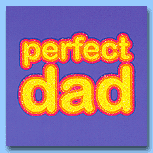 Perfect Dad