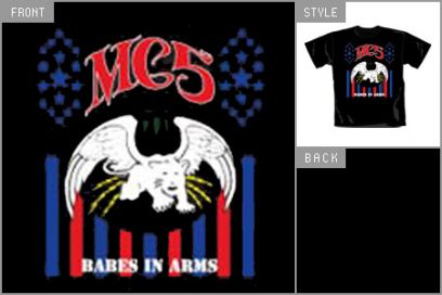 MC5 (Babes In Arms) T-Shirt