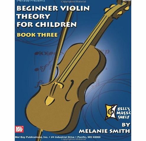 Beginner Violin Theory For Children, Book 3