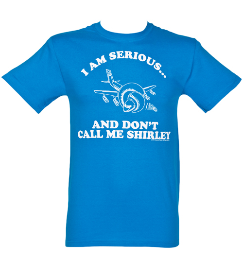 Mens Airplane! Dont Call Me Shirley