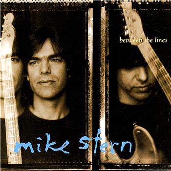Mike Stern Between The Lines
