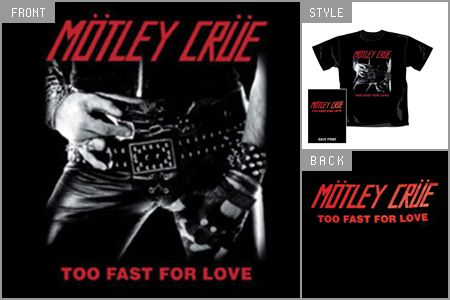 Motley Crue (Too Fast) T-shirt cid_4401tsb