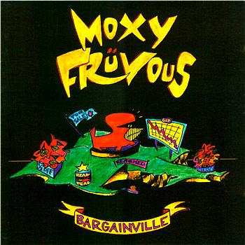 Moxy Fruvous Bargainville