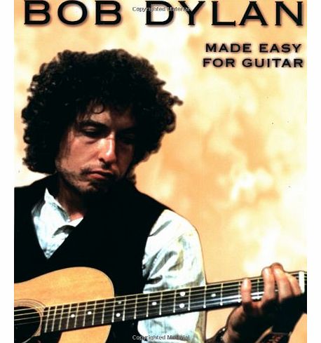 Music Sales Bob Dylan Made Easy for the Guitar