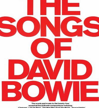 Music Sales The Songs Of David Bowie. Sheet Music for Piano, Vocal amp; Guitar(with Chord Boxes)