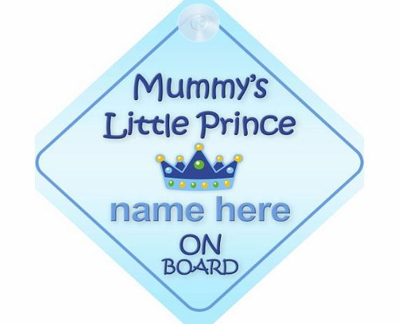 mybabyonboard uk Mummys little Prince On Board Personalised Car Sign New Baby Boy / Child Gift / Present
