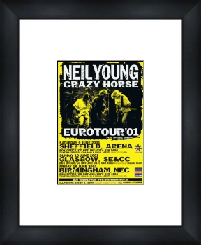 NEIL YOUNG UK Tour 2001 - Custom Framed Original Tour Ad Framed Music Prints and Poster