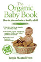 Nigel`s Eco Store The Organic Baby Book