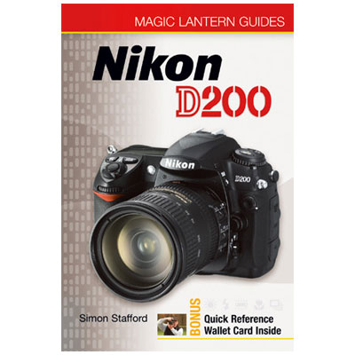 Nikon D200 Magic Lantern Guide Book