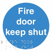 Non-Branded Braille Fire Door Keep Shut Sign 100x100mm