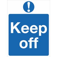 Non-Branded Keep Off Sign