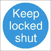 NULL Inch.Keep Locked ShutInch. PVC Sign