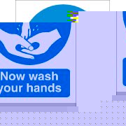 Inch.Now Wash Your HandsInch. PVC Sign
