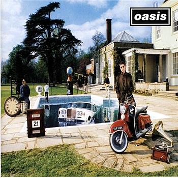 Oasis Be Here Now