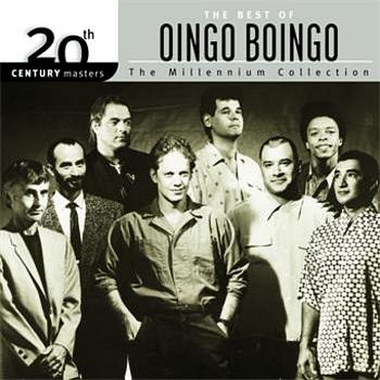 Oingo Boingo 20th Century Masters: The Millennium Collection: Best Of Oingo Boingo