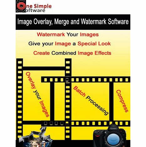 One Simple Software Image Overlay Merge and Watermark Software plus Batch Image Compressor Software [Download]