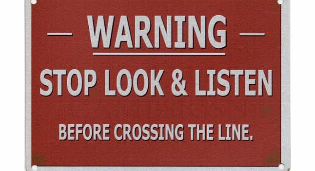 Original Metal Sign Co WARNING STOP LOOK amp; LISTEN TRAINS Metal Enamel Advertising Sign Reproduction 200mm x 150mm