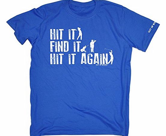 Out Of Bounds  - HIT IT FIND IT HIT IT AGAIN (S - ROYAL BLUE) NEW PREMIUM LOOSE FIT BAGGY T-SHIRT - slogan funny clothing joke novelty vintage retro t shirt top mens ladies womens girl boy men women ts