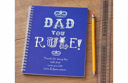 Personalised Dad You Rule Notebook