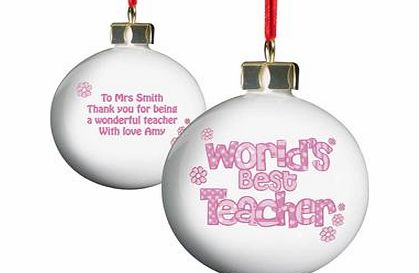 Pink Worlds Best Teacher Bauble