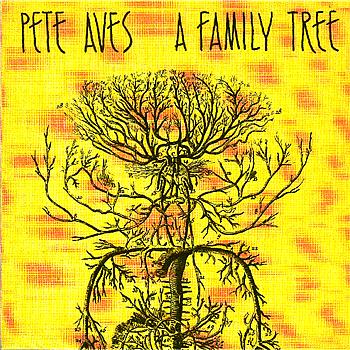 Pete Aves A Family Tree