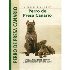 Petlove Breed Perro De Presa Canario: A Comprehensive Ownerand#39;s Guide Book