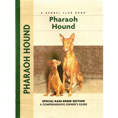 Petlove Breed Pharaoh Hound: A Comprehensive Ownerand#39;s Guide Book