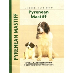 Petlove Breed Pyrenean Mastiff: A Comprehensive Ownerand#39;s Guide Book