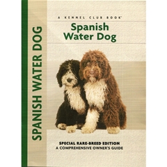 Spanish Water Dog: A Comprehensive Ownerand#39;s Guide Book