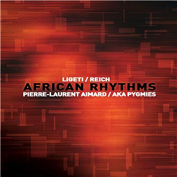 Pierre-Laurent Aimard African Rhythms