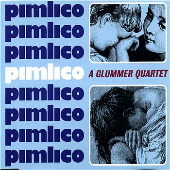 Pimlico A Glummer Quartet