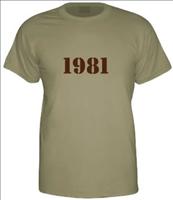 1981 T-Shirt