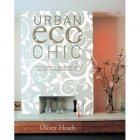Quadrille Publishing Ltd Urban Eco Chic