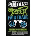 Quick Brown Fox Publications Coffins, Cats & Fair Trade Sex Toys