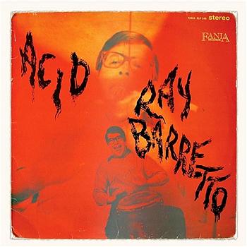 Ray Barretto Acid