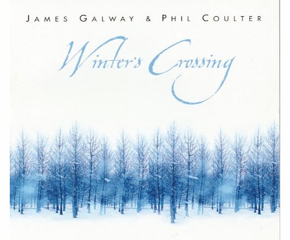 RCA VICTOR James Galway and Phil Coulter: Winters Crossing