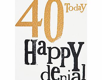 Really Good 40th Birthday Card