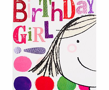Really Good Birthday Girl Card