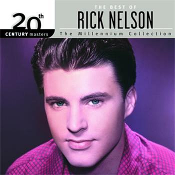 Rick Nelson 20th Century Masters: The Millennium Collection: Best Of Rick Nelson