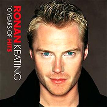 Ronan Keating 10 Years Of Hits