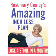 Rosemary Conleys Amazing Inch Loss Plan: Lose A