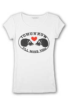 Tomorrow Iand#39;ll Miss You t-shirt
