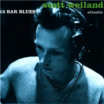 Scott Weiland 12 Bar Blues