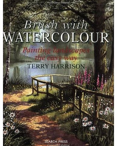 Search Press Brush with Watercolour: Painting landscapes the Easy Way