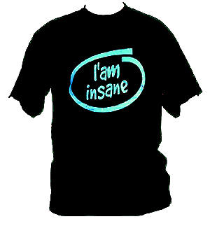 Im Insane T-shirt