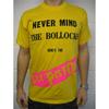 T-shirt - Nevermind The Bo**ocks