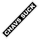 Chavs Suck Skateboard Sticker