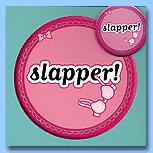 Slapper Design Slapper