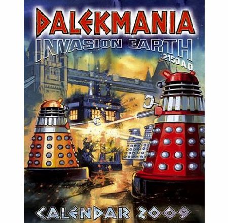 Slow Dazzle Dalekmania Calendar 2009 (A3 Calendar)